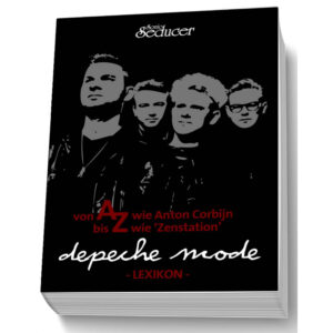 Depeche Mode Lexikon Biographie Buch Sonic Seducer