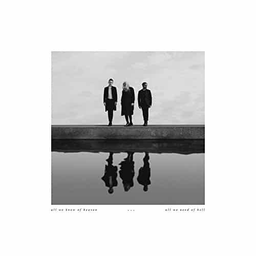PVRIS All We Know Of Heaven All We Need Of Hell CD Cover