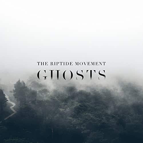 The Riptide Movement Ghosts CD Cover