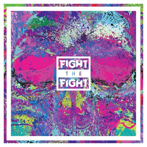 Fight The Fight Fight The Fight CD Cover