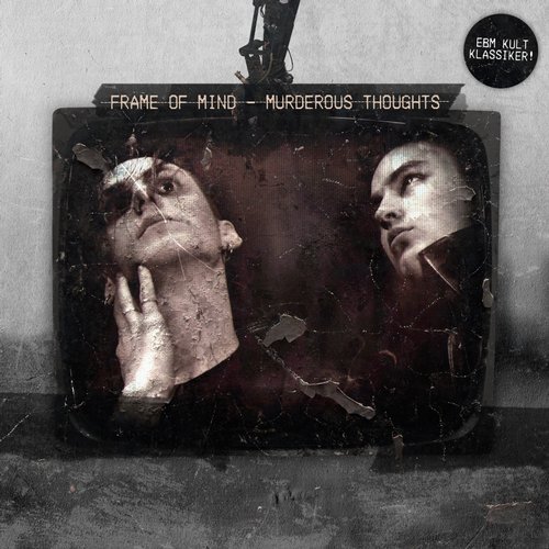 Frame Of Mind Murderous Thoughts CD Cover