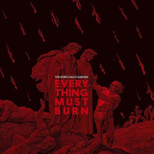 The Rorschach Garden Everything Must Burn CD Cover
