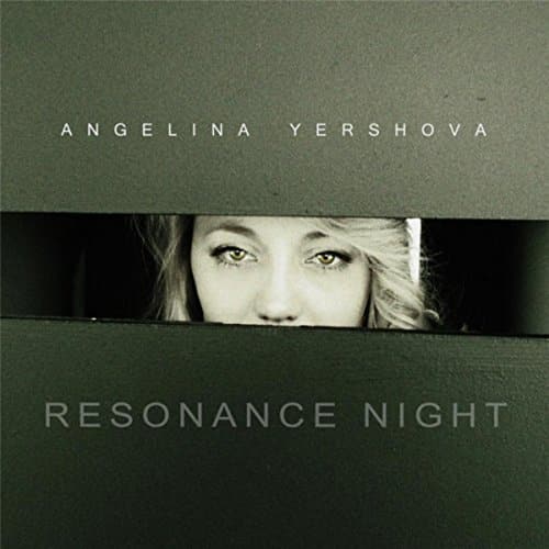 Angelina Yershova Resonance Night CD Cover