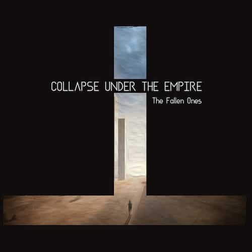 Collapse Under The Empire The Fallen Ones CD Cover