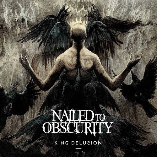 Nailed To Obscurity King Delusion CD Cover