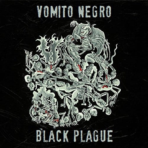 Vomito Negro Black Plague CD Cover