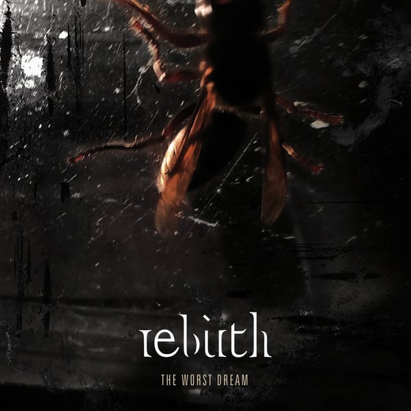Rebirth The Worst Dream CD Cover