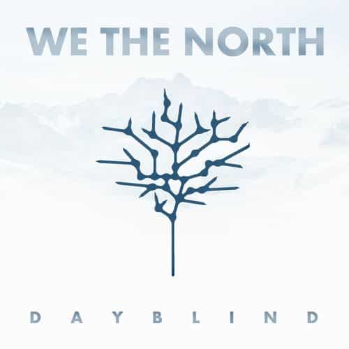 We The North Dayblind CD Cover