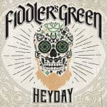 Fiddlers Green Heyday Cover