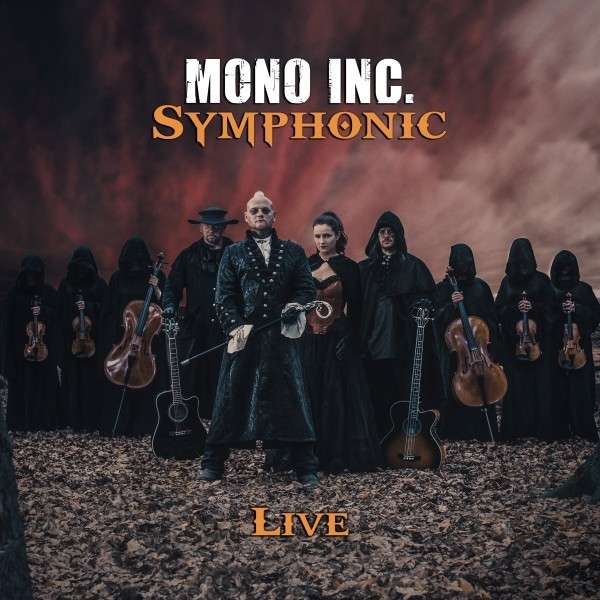 mono inc symphonic live