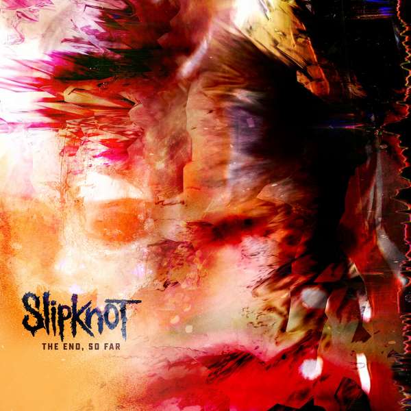 slipknot-the-end-so-far.jpg