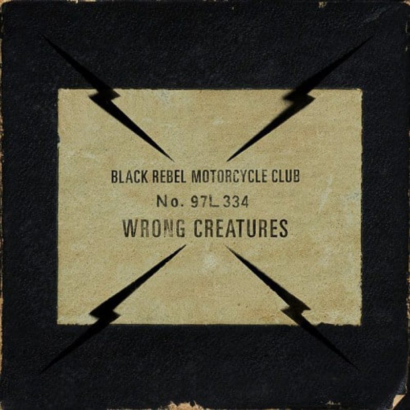 Black Rebel Motorcycle Club Wrong Creatures CD Cover