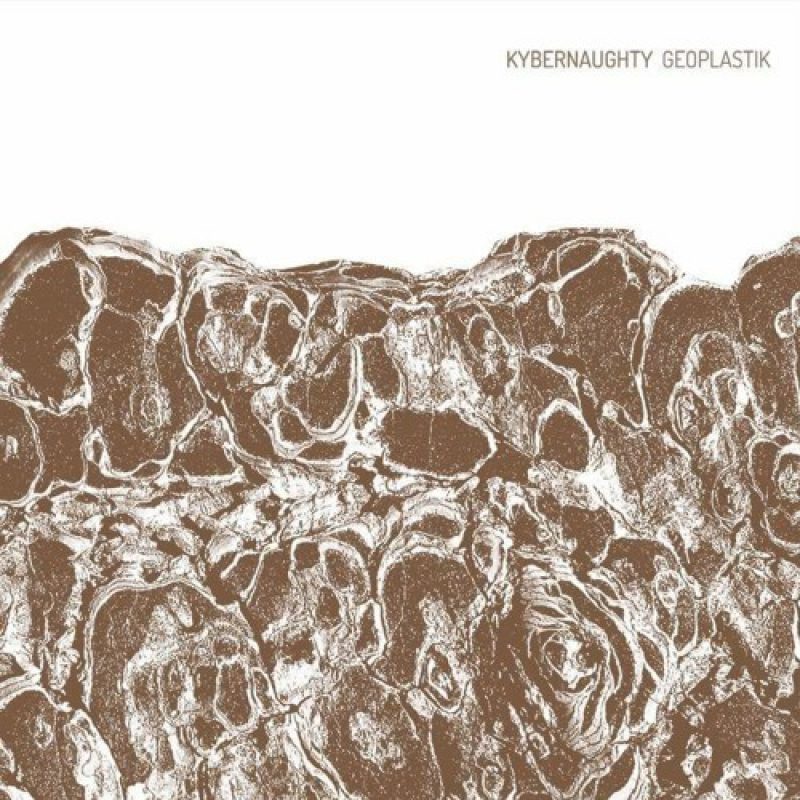Kybernaughty Geoplastik CD Cover