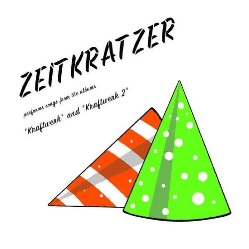 Zeitkratzer Performs Songs From The Albums Kraftwerk And Kraftwerk 2 CD Cover