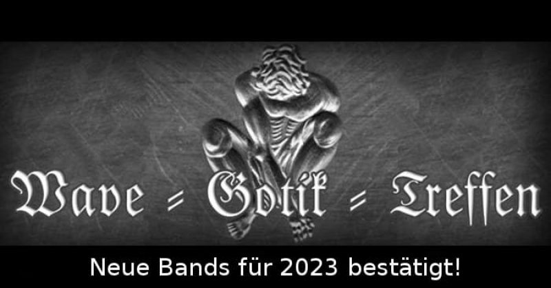 wave gotik treffen 2023 neue bands