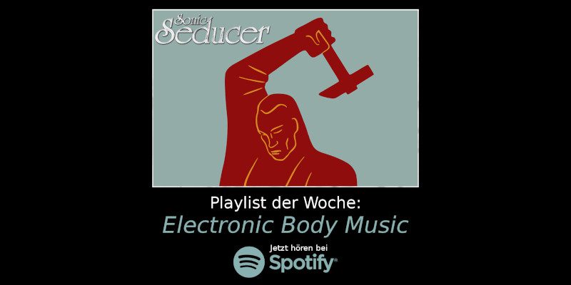spotify-playlist-genre-guide-ebm-sonic seducer-news